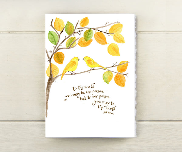 Birds to the world quote card