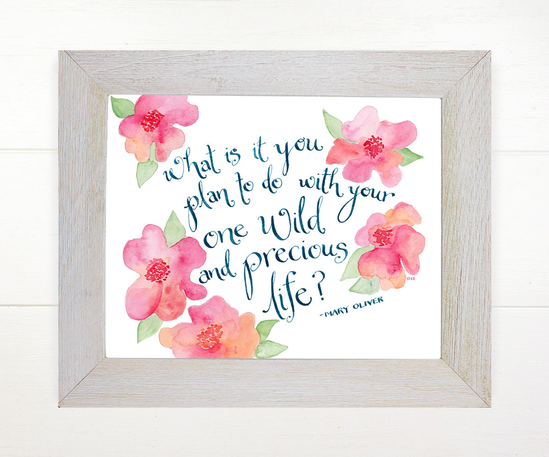 Mary Oliver Quote Print